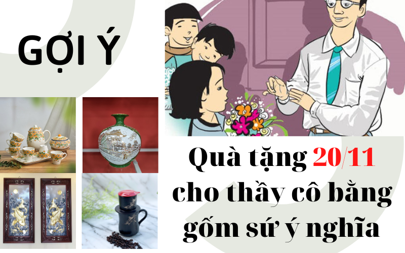 Quà tặng 20/11 cho thầy cô bằng gốm sứ ý nghĩa