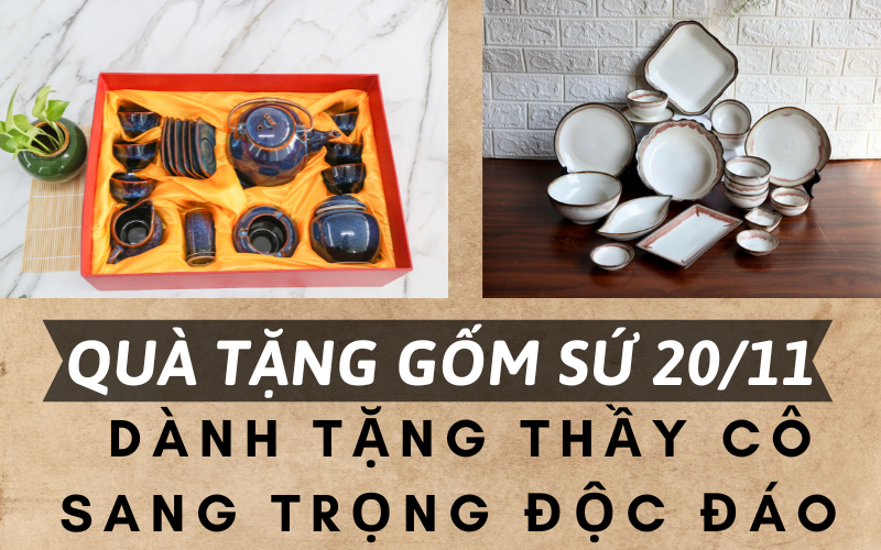 Quà tặng gốm sứ 20/11 cho Thầy Cô sang trọng độc đáo